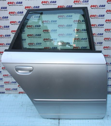 Usa dreapta spate Audi A4 B7 8E avant 2005-2008
